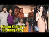 Janhvi Kapoor CELEBRATES BF Ishaan Khattar's Birthday with Shahid Kapoor & Mira