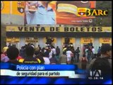 Policía prepara opertativos de control para partido Barcelona-Olmedo
