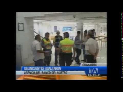 Asaltan agencia bancaria en Guayaquil