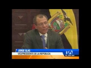 Jorge Glas cumplió su primer día como Vicepresidente de la República
