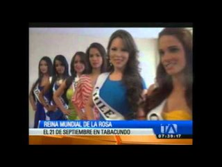 Download Video: Las candidatas a la Reina Mundial de la Rosa fueron presentadas