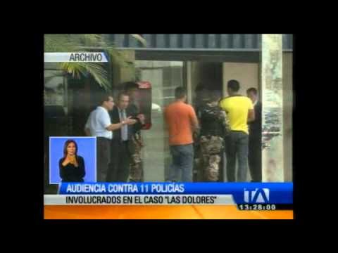 11 policías involucrados en caso Las Dolores piden nulidad de medidas cautelares