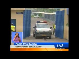 Policía investiga fuga en nuevo centro carcelario