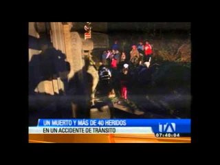 Un muerto y más de 40 heridos deja un accidente de tránsito en Cuenca