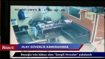 Download Video: Beyoğlu’nda kâbus olan “Sevgili Hırsızlar” yakalandı