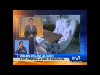 Tribunal declara culpables a implicadas en la muerte de Andrea Saa