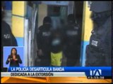 Policía desarticula banda dedicada a la  extorsión en El Oro