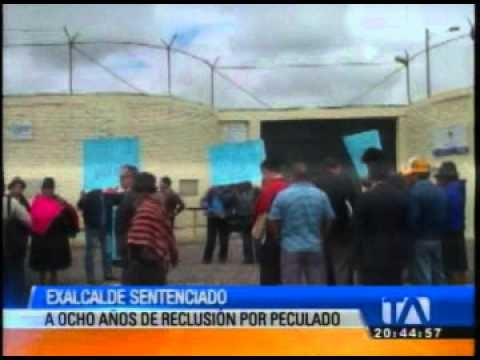 Exalcalde de Riobamba es sentenciado a ocho años de reclución