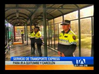 Download Video: Municipio de Quito implementa servicio de transporte express para ir a Quitumbe y Carcelén