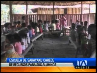 Escuela de Sarayaku carece de recursos
