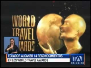 Ecuador triunfa en los "World Travel Awards"