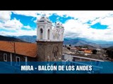 Cantón Mira - Balcón de los Andes - Ecuador desde Arriba - Teleamazonas