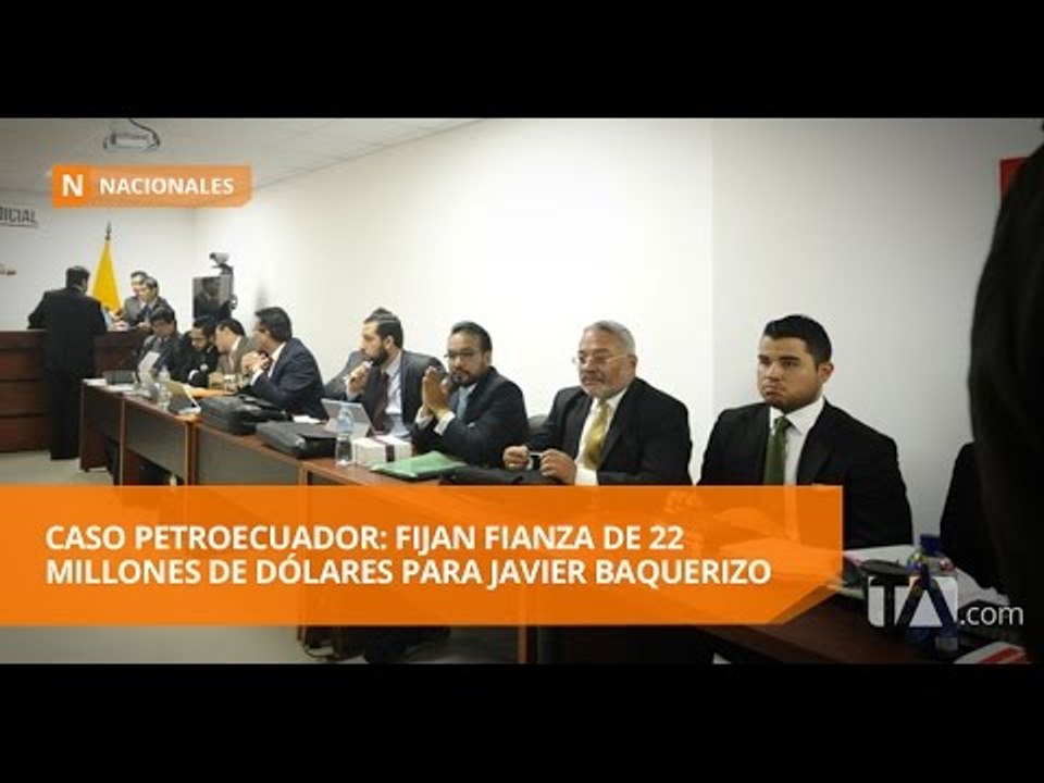 Caso Petroecuador: fijan fianza de 22 millones de dólares para Javier B.