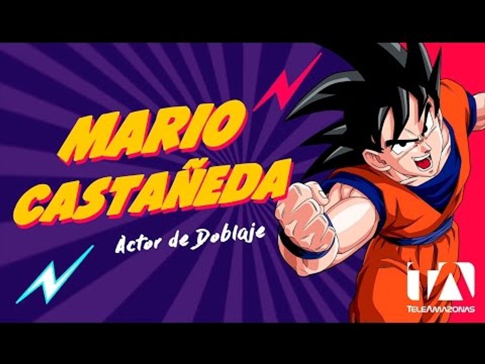 Mario Castañeda - Actor de doblaje - Voz de Goku - Súper Fan Fest Quito 2016 - Teleamazonas