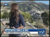 Hoy Quito cumple 38 años como Patrimonio Cultural de la Humanidad