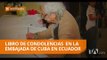 La embajada de Cuba en Ecuador abre sus puertas para recibir condolencias - Teleamazonas