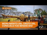 Monseñor Luis Cabrera bendijo el monumento del Cristo del Consuelo - Teleamazonas