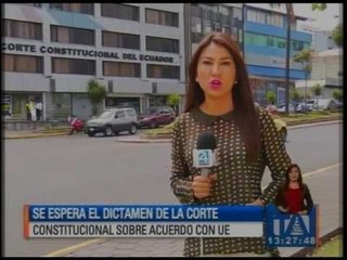 Se espera el dictamen de la Corte Constitucional sobre acuerdo con UE