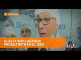 Glas cumple actividades proselitistas en El Oro - Teleamazonas
