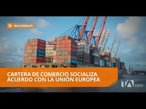 Instan a empresarios a estar listos para la vigencia del acuerdo con la UE - Teleamazonas