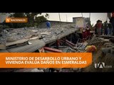 Evalúan los daños causados por sismos en Esmeraldas - Teleamazonas