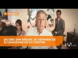 Jacobo San Miguel se defiende de acusaciones de supuestos depósitos  - Teleamazonas