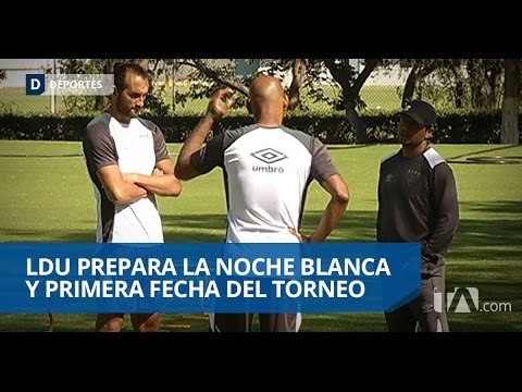 Más fútbol: Liga prepara su ‘Noche Blanca’ - Teleamazonas