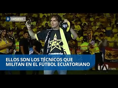 Los técnicos del campeonato 2017: Los extranjeros son mayoría - Teleamazonas