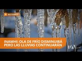 Una semana marcada por temperaturas bajo cero - Teleamazonas