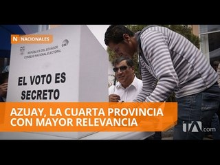 Azuay, la cuarta provincia con mayor relevancia electoral