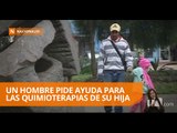 Un hombre pide ayuda para quimioterapias de su hija