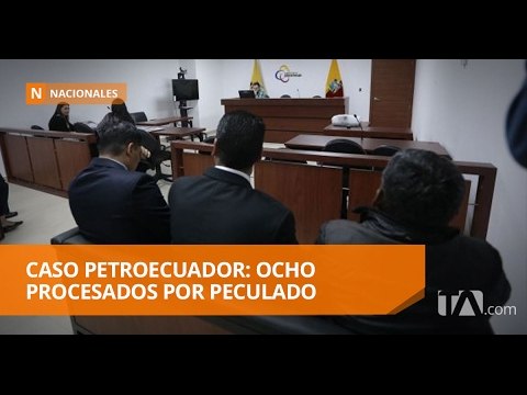 Vinculan a exgerentes de Petroecuador al proceso por peculado - Teleamazonas