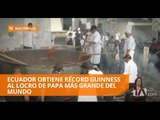 Ecuador obtiene récord guinness al locro de papa más grande del mundo
