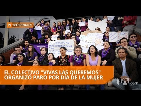 El colectivo Vivas las queremos organizó paro por Día de la Mujer