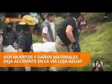 Dos muertos y daños materiales deja accidente en la vía Loja-Azuay