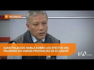 Download Video: Entrevista a Juan Palacios sobre los efectos del invierno en varias provincias de Ecuador