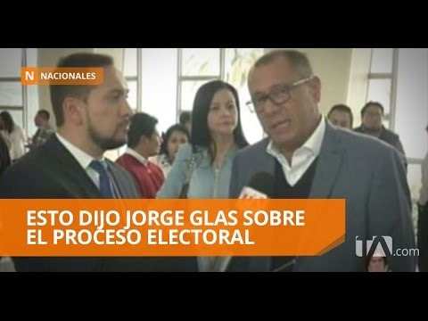 Jorge Glas: “Tenemos instituciones democráticas sólidas”
