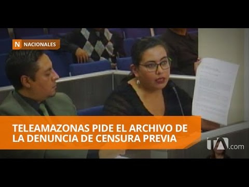 Teleamazonas pide que se califique de temeraria denuncia de censura previa - Teleamazonas