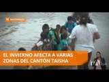Fuertes lluvias provocan el crecimiento del Río Taisha - Teleamazonas