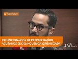 Exfuncionarios de Petroecuador fueron llamados a juicio por delincuencia organizada - Teleamazonas