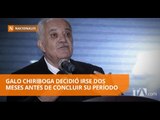 Galo Chiriboga dejará inconclusa investigación en caso Odebrecht