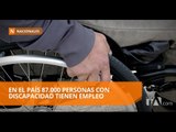 Aumentó el empleo de personas con discapacidad en Ecuador - Teleamazonas