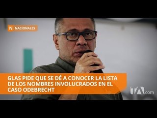 Jorge Glas a favor de que la lista de Odebrecht se dé a conocer