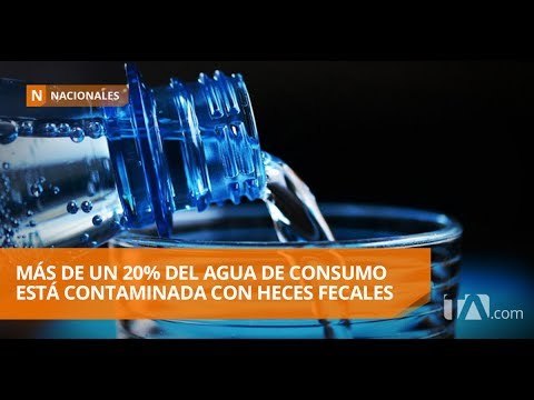 Más de un 20% del agua de consumo está contaminada con heces fecales