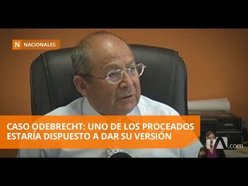 Caso Odebrecht: Uno de los procesados estaría dispuesto a dar su versión - Teleamazonas