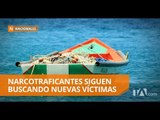 Esto buscan los narcotraficantes en sus nuevas víctimas - Teleamazonas