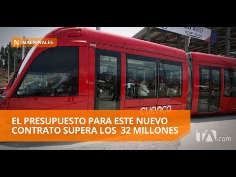 Empresas presentan ofertas para concluir el proyecto Tranvía de Cuenca - Teleamazonas