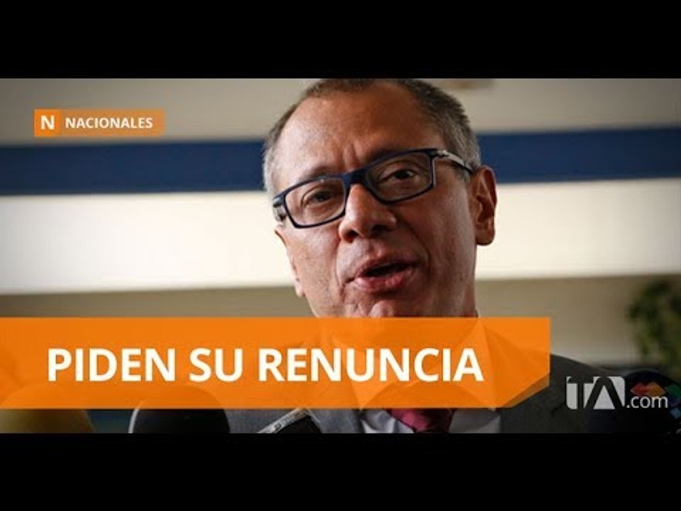 Expresidentes exigen a Jorge Glas que renuncie - Teleamazonas