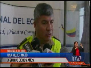 Una mujer asesina a su hijo de dos años en Machala