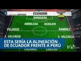 Ecuador vs Perú: Este es el panorama para ambas selecciones - Teleamazonas